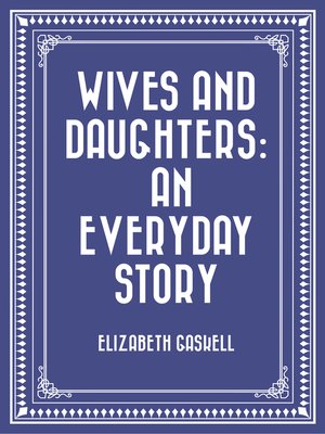 cover image of Wives and Daughters